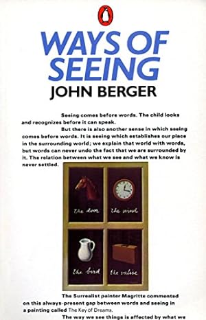 Seller image for Ways of Seeing: Based on the BBC Television Series (Penguin Books for Art) for sale by -OnTimeBooks-