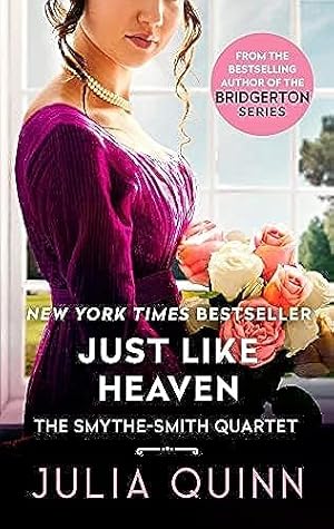 Imagen del vendedor de Just Like Heaven: A Smythe-Smith Quartet (Smythe-Smith Quartet, 1) a la venta por -OnTimeBooks-