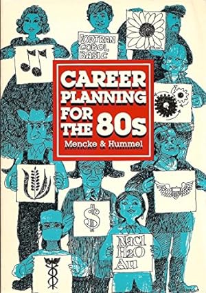 Seller image for Career Planning for the 80's for sale by -OnTimeBooks-