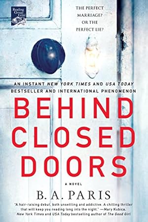 Imagen del vendedor de Behind Closed Doors: A Novel a la venta por -OnTimeBooks-