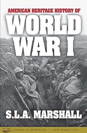 Immagine del venditore per American Heritage History of World War I venduto da -OnTimeBooks-