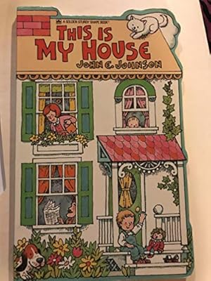 Imagen del vendedor de This Is My House (Golden Sturdy Shape Book) a la venta por -OnTimeBooks-