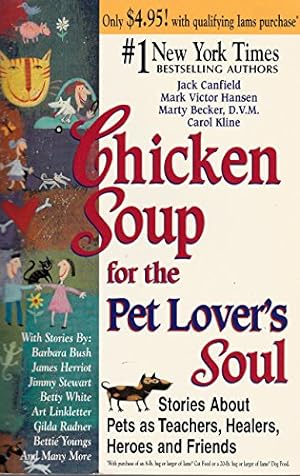 Image du vendeur pour Chicken Soup for the Soul: 101 Stories to Open the Heart and Rekindle the Spirit mis en vente par -OnTimeBooks-