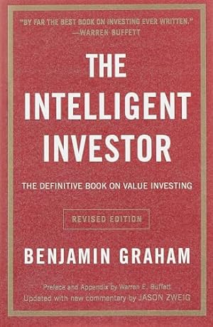 Immagine del venditore per The Intelligent Investor Rev Ed.: The Definitive Book on Value Investing venduto da -OnTimeBooks-