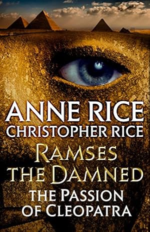Imagen del vendedor de Ramses the Damned: The Passion of Cleopatra a la venta por -OnTimeBooks-