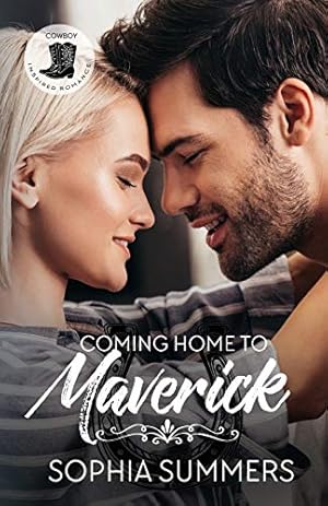 Imagen del vendedor de Coming Home to Maverick: Contemporary Western Christian Second Chance Romance (Cowboy Inspired Romance) a la venta por -OnTimeBooks-