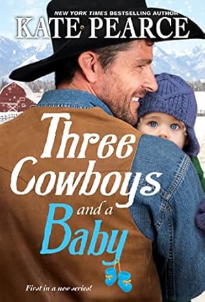 Seller image for Three Cowboys and a Baby for sale by -OnTimeBooks-