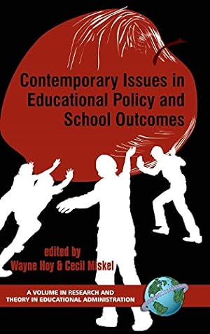 Seller image for Contemporary Issues in Educational Policy And School Outcomes (Research and Theory in Educational Administration) for sale by -OnTimeBooks-
