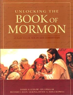 Seller image for Unlocking the Book of Mormon: A Side-by-Side Commentary for sale by -OnTimeBooks-