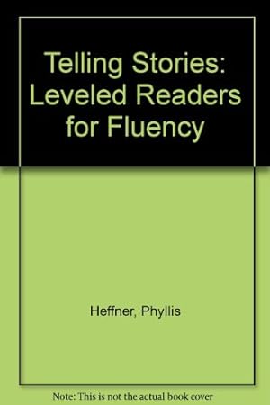 Seller image for Telling Stories: Leveled Readers for Fluency (Spanish Edition) for sale by -OnTimeBooks-