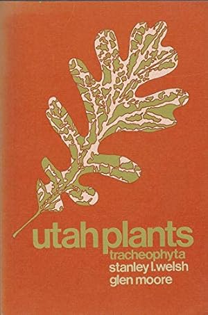 Seller image for Utah plants: Tracheophyta for sale by -OnTimeBooks-