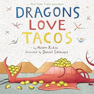 Seller image for Dragons Love Tacos for sale by -OnTimeBooks-