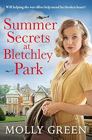 Seller image for Summer Secrets at Bletchley Park: The first in an inspiring new World War 2 historical fiction saga series: Book 1 (The Bletchley Park Girls) for sale by -OnTimeBooks-