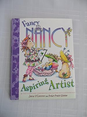 Seller image for Fancy Nancy: Aspiring Artist for sale by -OnTimeBooks-