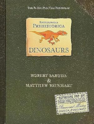 Immagine del venditore per Encyclopedia Prehistorica Dinosaurs : The Definitive Pop-Up venduto da -OnTimeBooks-