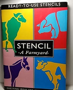 Seller image for STENCIL: A Farmyard for sale by -OnTimeBooks-