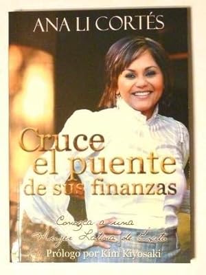 Bild des Verkufers fr Cruce el Puente de sus Finanzas" zum Verkauf von -OnTimeBooks-