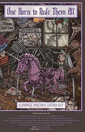 Seller image for One Horn to Rule Them All: A Purple Unicorn Anthology for sale by -OnTimeBooks-