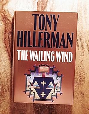 Seller image for The Wailing Wind for sale by -OnTimeBooks-