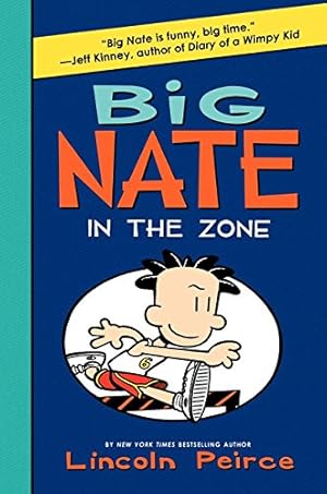 Immagine del venditore per Big Nate: In the Zone (Big Nate, 6) venduto da -OnTimeBooks-