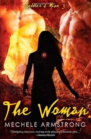 Seller image for The Woman (Settler's Mine) for sale by -OnTimeBooks-