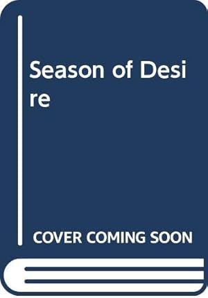 Imagen del vendedor de Season of Desire a la venta por -OnTimeBooks-