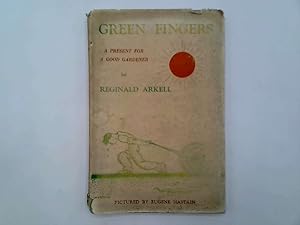 Seller image for GREEN FINGERS - A PRESENT FOR A GOOD GARDENER for sale by Goldstone Rare Books