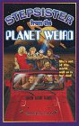 Seller image for Stepsister from the Planet Weird for sale by -OnTimeBooks-