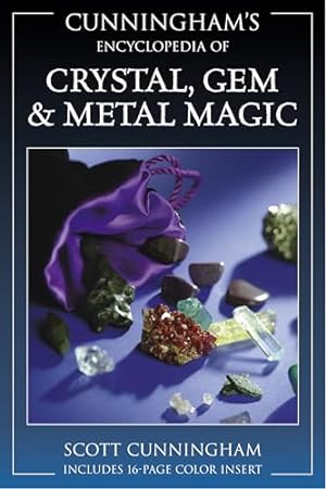 Imagen del vendedor de Cunningham's Encyclopedia of Crystal, Gem & Metal Magic (Scott Cunningham's Encyclopedia Series, 2) a la venta por -OnTimeBooks-