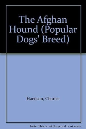 Immagine del venditore per The Afghan Hound (Popular Dogs' Breed Series) venduto da -OnTimeBooks-