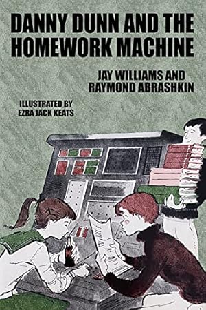 Immagine del venditore per Danny Dunn and the Homework Machine venduto da -OnTimeBooks-