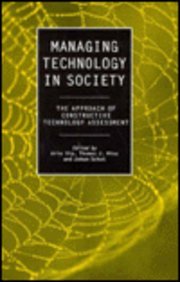 Immagine del venditore per Managing Technology in Society: The Approach of Constructive Technology Assessment venduto da -OnTimeBooks-