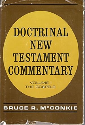 Imagen del vendedor de Doctrinal New Testament Commentary, Vol. 1: The Gospels a la venta por -OnTimeBooks-