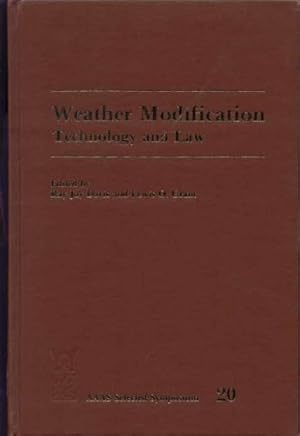 Seller image for Weather Modification: Technology And Law (AAAS Selected Symposium; 20) for sale by -OnTimeBooks-