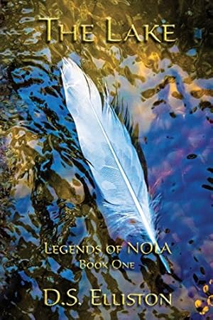 Bild des Verkufers fr The Lake (Legends of NOLA) zum Verkauf von -OnTimeBooks-