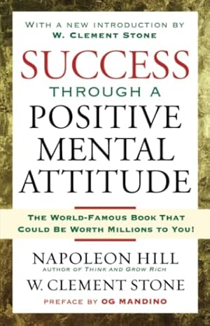 Seller image for Success Through A Positive Mental Attitude for sale by -OnTimeBooks-