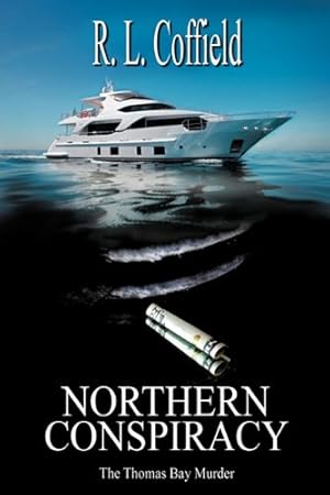 Bild des Verkufers fr Northern Conspiracy zum Verkauf von -OnTimeBooks-