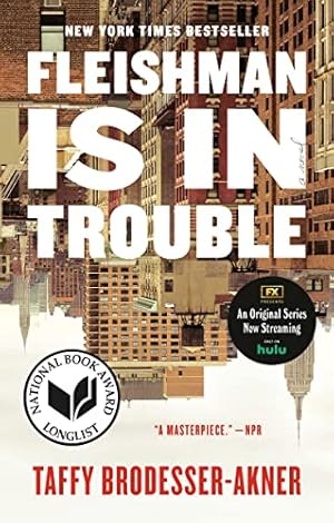 Seller image for Fleishman Is in Trouble: A Novel for sale by -OnTimeBooks-