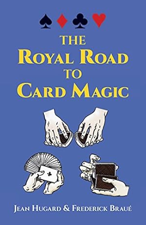 Seller image for The Royal Road to Card Magic for sale by -OnTimeBooks-