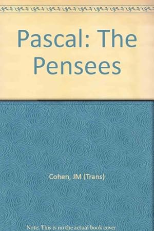 Image du vendeur pour PASCAL : THE PENSEES. mis en vente par -OnTimeBooks-
