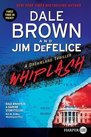 Seller image for Whiplash: A Dreamland Thriller (Dreamland, 11) for sale by -OnTimeBooks-