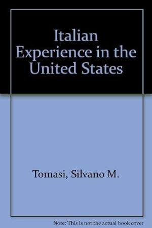 Image du vendeur pour Italian Experience in the United States mis en vente par -OnTimeBooks-