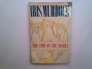 Seller image for The Time of the Angels for sale by Goldstone Rare Books