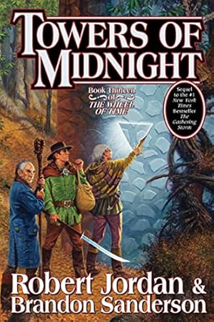 Bild des Verkufers fr Towers of Midnight (Wheel of Time, Book Thirteen) zum Verkauf von -OnTimeBooks-