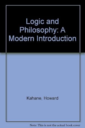 Bild des Verkufers fr Logic and Philosophy: A Modern Introduction zum Verkauf von -OnTimeBooks-