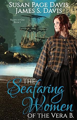 Seller image for The Seafaring Women of the Vera B (Hearts of Oak) for sale by -OnTimeBooks-
