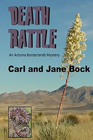 Imagen del vendedor de Death Rattle (An Arizona Borderlands Mystery) (Volume 2) a la venta por -OnTimeBooks-