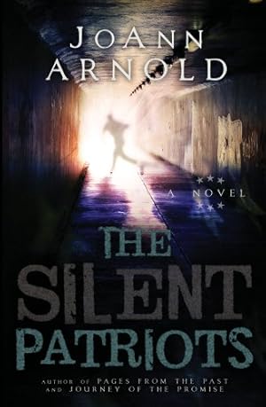 Immagine del venditore per The Silent Patriots venduto da -OnTimeBooks-