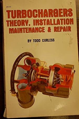 Immagine del venditore per Turbochargers: Theory, Installation, Maintenance & Repair/Pubn 2111 venduto da -OnTimeBooks-