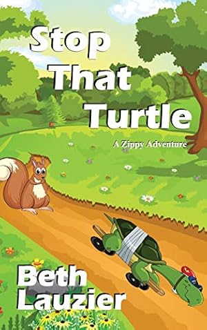 Seller image for Stop That Turtle for sale by -OnTimeBooks-